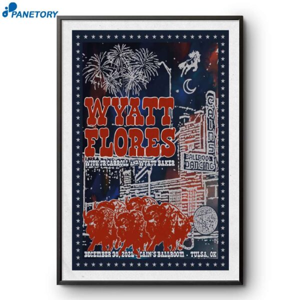 Wyatt Flores Tulsa OK December 30 2024 Tour Poster