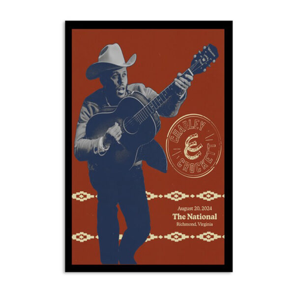 August 20 2024 The National Richmond Va Charley Crockett Poster