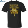 Boys Free Protein Shakes Shirt