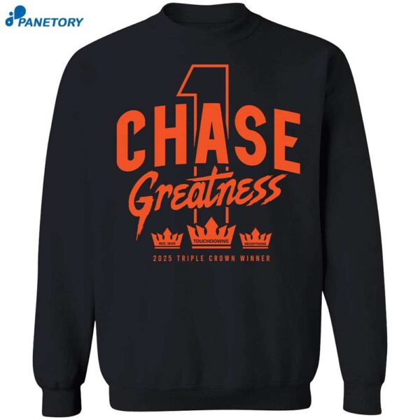 Chase Greatness 2025 Triple Crown Winner Shirt 2