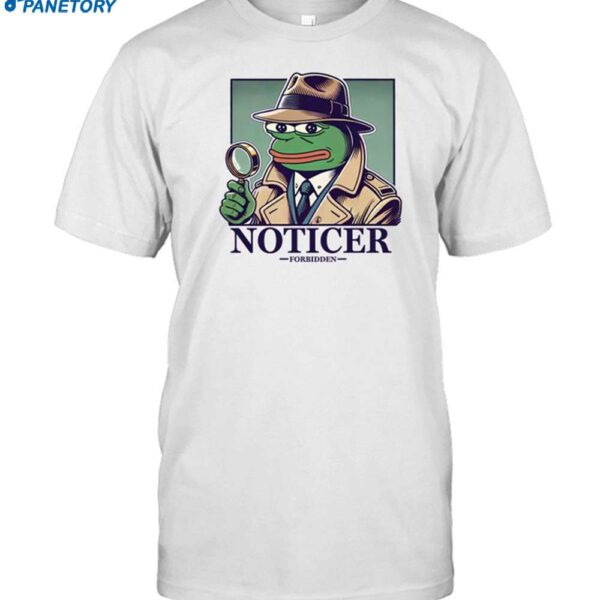 Forbidden Clothes Noticer Pepe Shirt