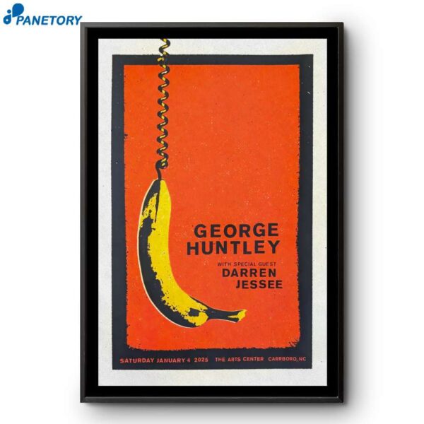 George Huntley The Arts Center Carrboro Nc January 4 2025 Poster