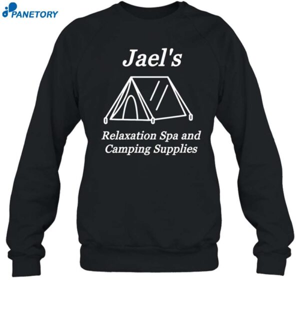 Kaeley Triller Jael's Relaxation Spa And Camping Supplies Shirt 1