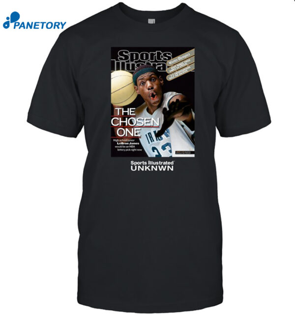 Lebron James Sports Illustrated The Chosen One Shirt