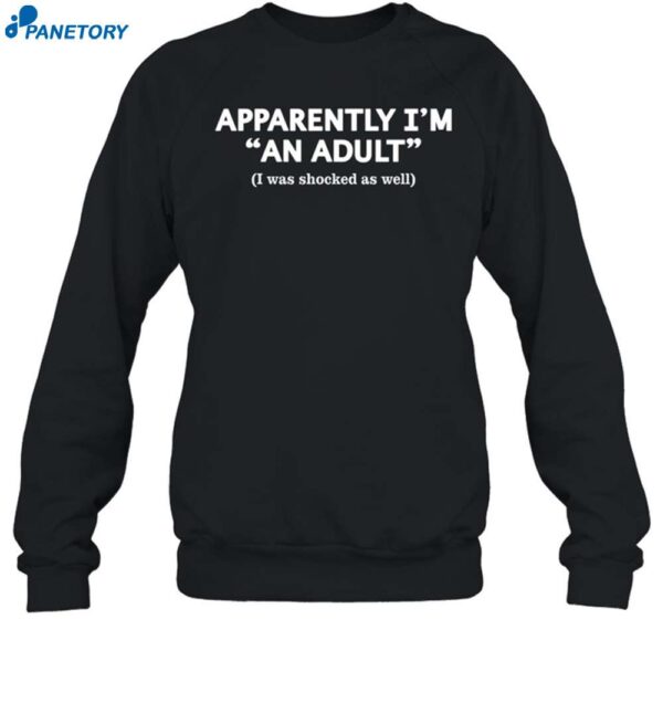 Motho Shuuu Weaaring I'm An Adult I Was Shocked As Well Shirt 1