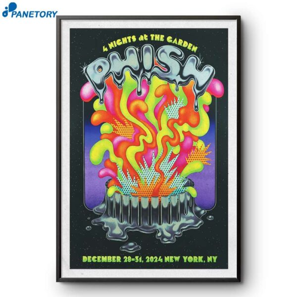 Phish 4 Nights At The Garden In Nyc Dec 28-31 2024 Poster