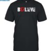 Pierre Kingpin B17lieve Shirt