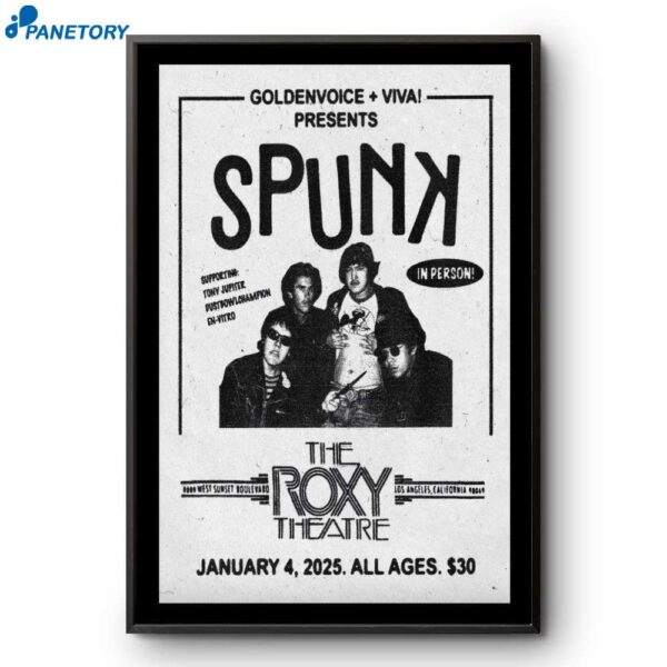 Spunk The Roxy Theatre Los Angeles Ca Jan 4 2025 Poster