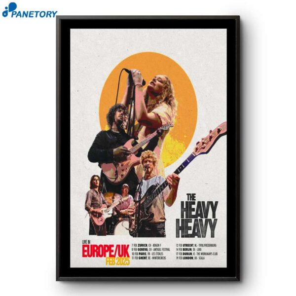 The Heavy Heavy Live Europe-uk February 2025 Poster