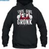 This Girl Loves Gronk Shirt 2