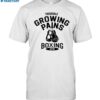 Trousdale Growing Pains Boxing Gym Shirt