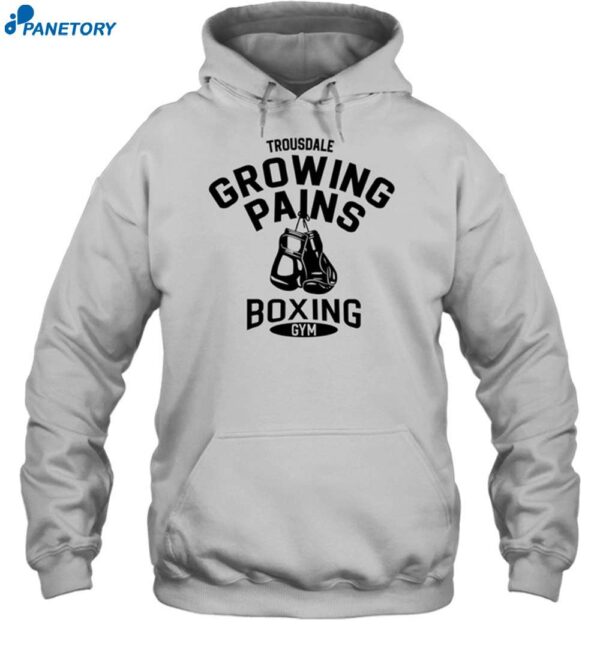 Trousdale Growing Pains Boxing Gym Shirt 2