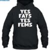 Yes Fats Yes Fems Maddie Drew Shirt 2