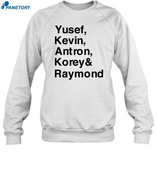 Yusef Kevin Antron Korey & Raymond Shirt 1