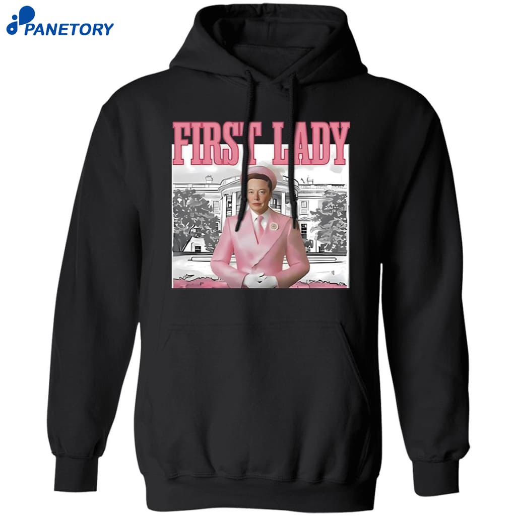Elon Musk First Lady Shirt 7 Elon Musk First Lady Shirt 1