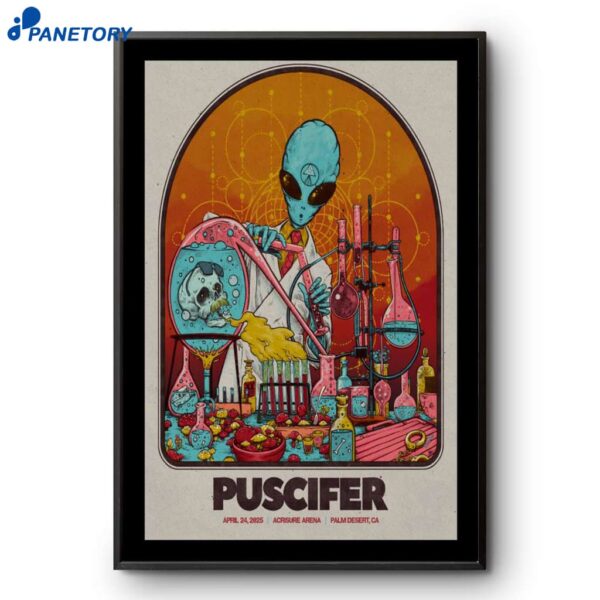 Puscifer Acrisure Arena Palm Desert Ca Apr 24 2025 Poster