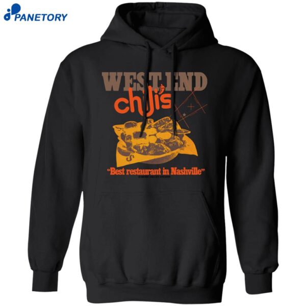 West End Chili’s Best Restaurant In Nashville Shirt 1