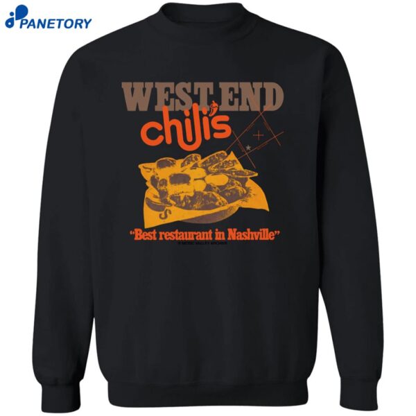 West End Chili’s Best Restaurant In Nashville Shirt 2