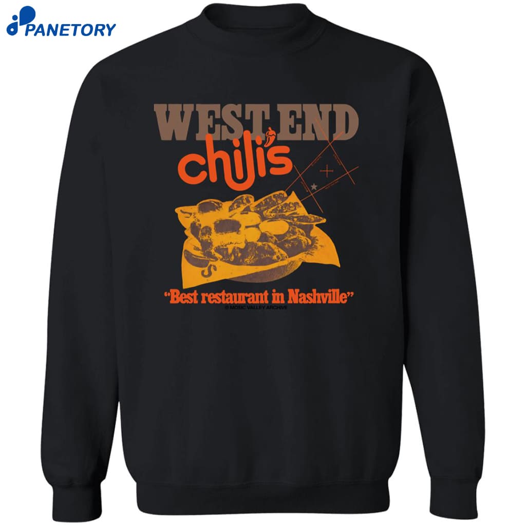 West End Chili’s Best Restaurant In Nashville Shirt 6 West End Chili’s Best Restaurant In Nashville Shirt 2