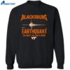 Blacksburg Earthquake The Night The Earth Shook Shirt 2