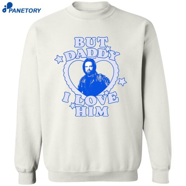 Bucky Barnes But Daddy I Love Him Shirt 2