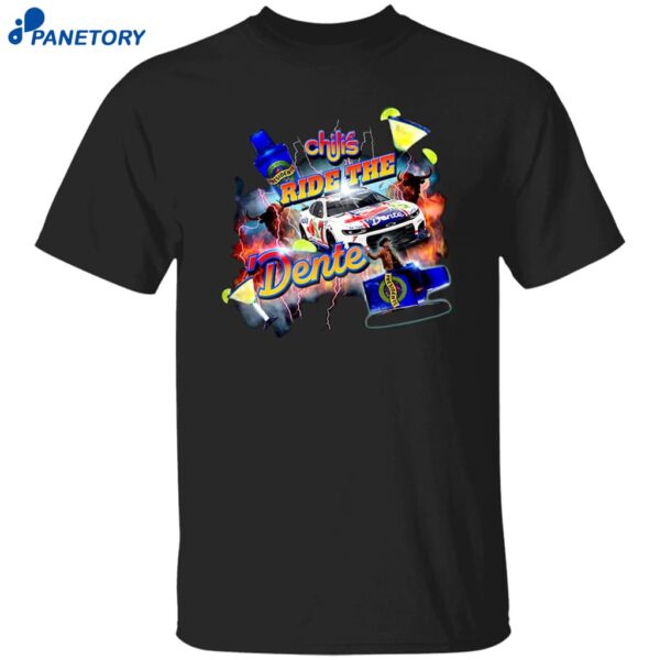 Chili’s Ride The Dente Shirt