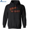 Dare You To Boof It Shirt 1