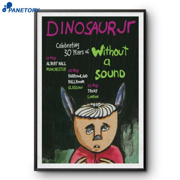 Dinosaur Jr Celebarating 30 Years Of Uk Tour 2025 Poster