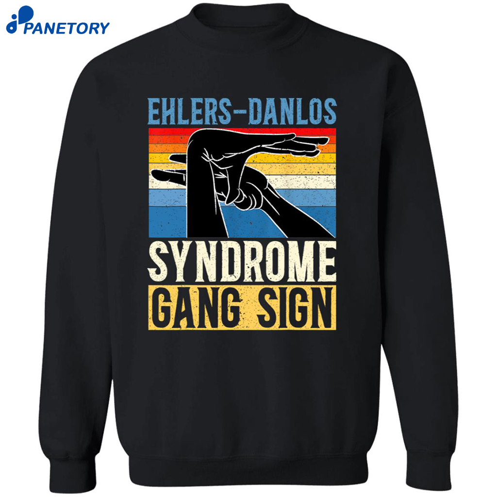 Ehlers-danlos Syndrome Gang Sign Hand Shirt 6 Ehlers-danlos Syndrome Gang Sign Hand Shirt 2