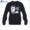Get Your Cut Throat Off Of My Knife Shirt 1