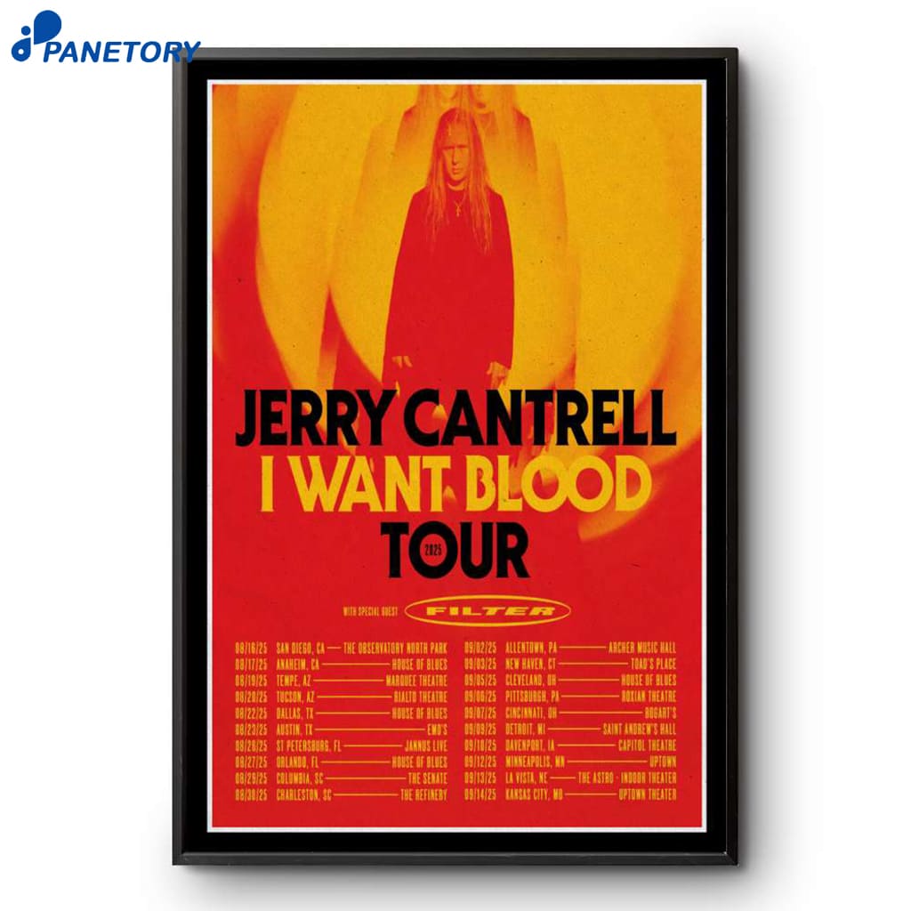 Jerry Cantrell I Want Blood Tour 2025 Poster 2 Jerry Cantrell I Want Blood Tour 2025 Poster