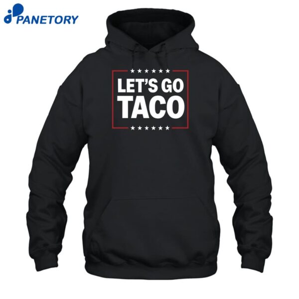 Jesus Chrysler Let's Go Taco Shirt 2