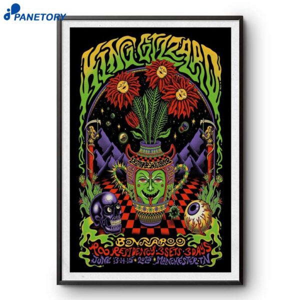 King Gizzard & The Lizard Wizard Bonnaroo Manchester TN June 13 14 2025 Poster