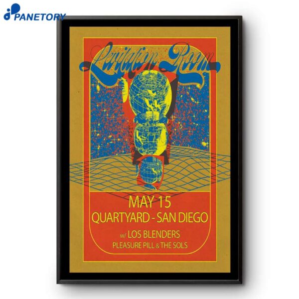 Levitation Room May 15 2025 Quartyard San Diego Poster