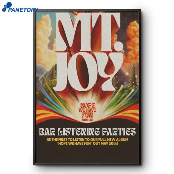 Mt. Joy Hope We Have Fun 2025 Tour Poster
