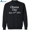 Obama Day June 14th 2025 Shirt 2