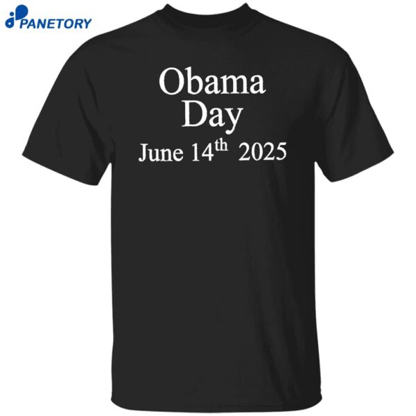 Obama Day June 14th 2025 Shirt
