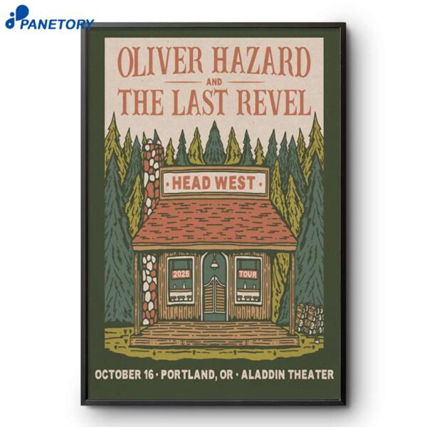 Oliver Hazard And The Last Revel Portland OR Oct 16 2025 Poster