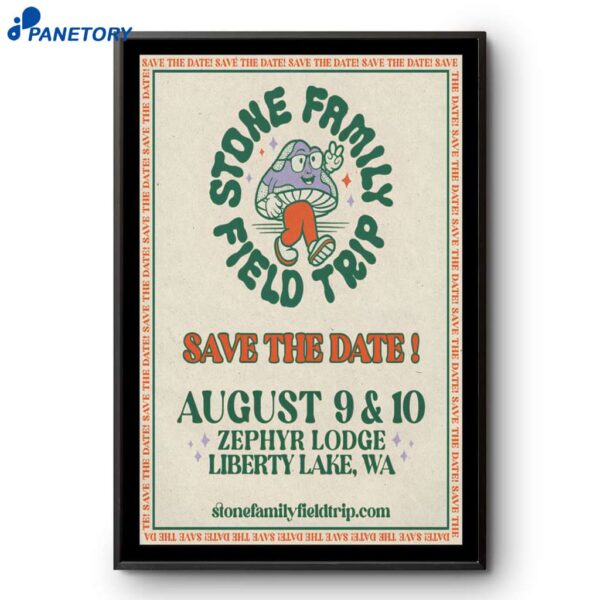 Stone Family Field Trip Zephyr Lodge Liberty Lake WA Aug 9-10 2025 Poster