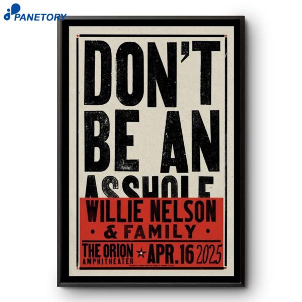 The Orion Amphitheater Willie Nelson Apr 16 2025 Poster