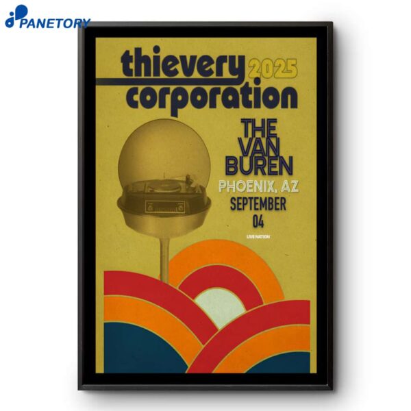 Thievery Corporation The Van Buren Phoenix AZ Sep 4 2025 Poster