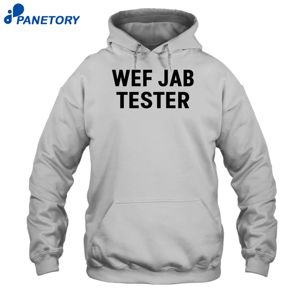 Wef Jab Tester Shirt 7 Wef Jab Tester Shirt 2