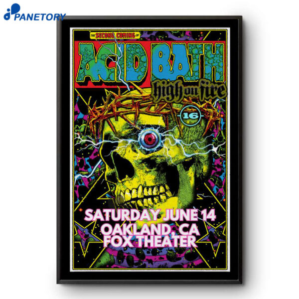 Acid Bath Fox Theater Oakland CA 2025 Poster