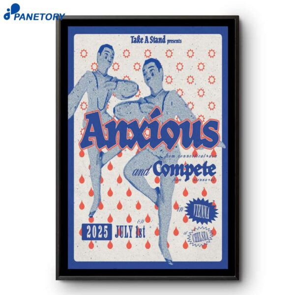Anxious Tour Poster July 1 2025 Poster