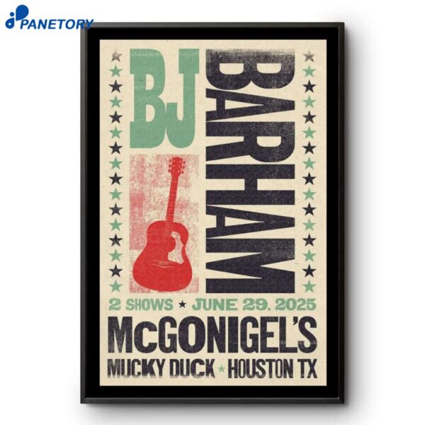 BJ Barham Tour Houston June 29 2025 Poster