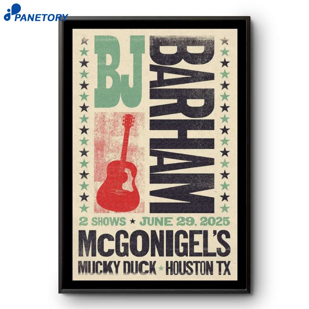 BJ Barham Tour Houston June 29 2025 Poster 2 Bj Barham Tour Houston June 29 2025 Poster