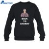 Back To Chorin Shirt 1