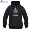 Back To Chorin Shirt 2