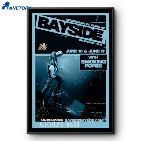 Bayside Celebrating 25 Years Of The Errors Tour San Francisco CA 2025 Poster