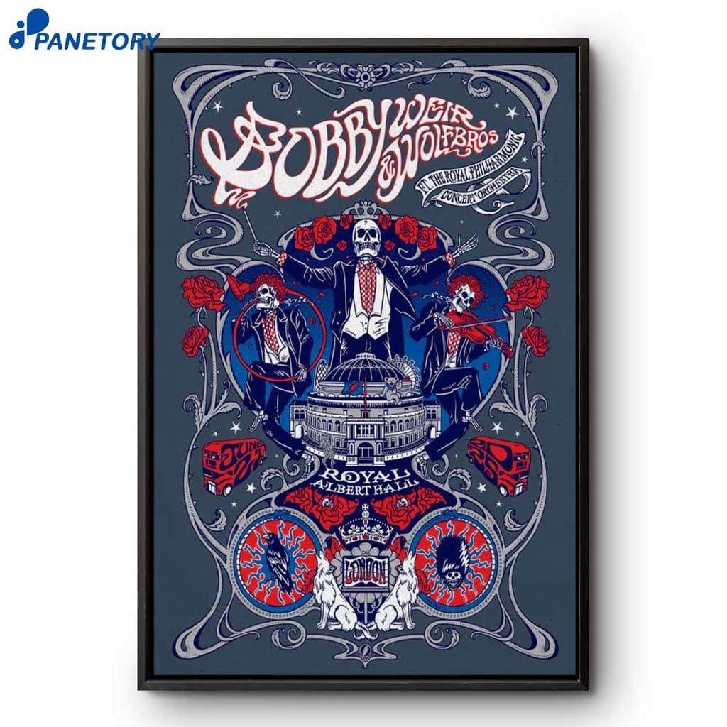 Bobby Weir And Wolf Bros 6-21-2025 London UK Poster 2 Bobby Weir And Wolf Bros 6-21-2025 London Uk Poster